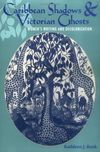 Caribbean Shadows & Victorian Ghosts [Paperback]