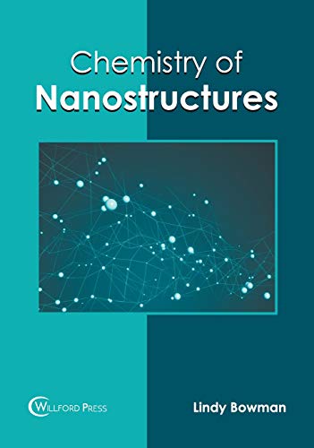 Chemistry of Nanostructures [Hardcover]