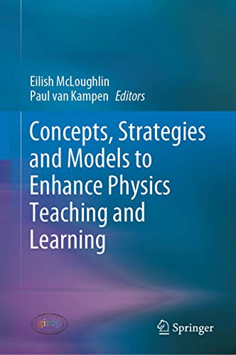 Concepts, Strategies and Models to Enhance Physics Teaching and Learning [Hardcover]