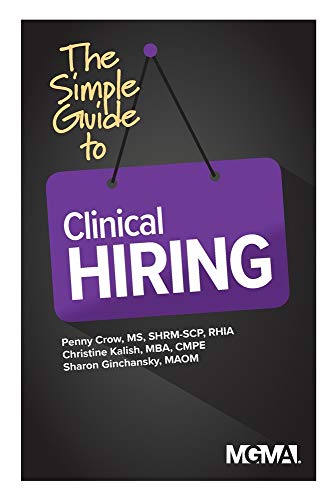 Simple Guide to Clinical Hiring [Paperback]