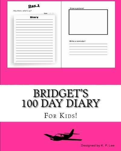 Bridget's 100 Day Diary [Diary]
