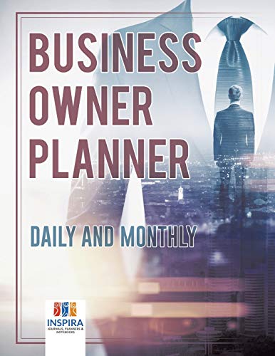 Business Owner Planner Daily and Monthly [Paperback]