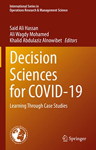 Decision Sciences for COVID-19 Learning Through Case Studies [Hardcover]