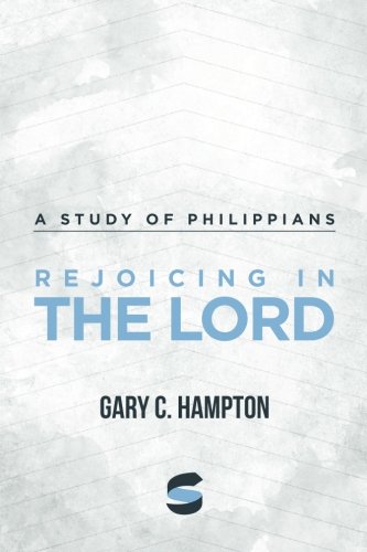 Rejoicing In The LordA Study Of Philippians [Paperback]