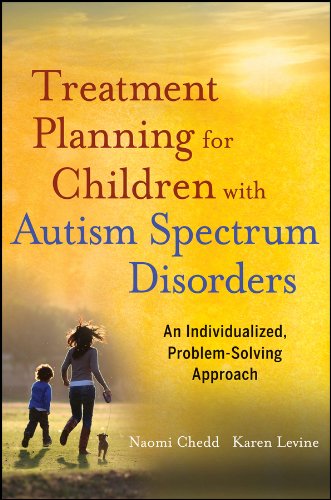 Treatment Planning for Children with Autism Spectrum Disorders An Individualize [Paperback]