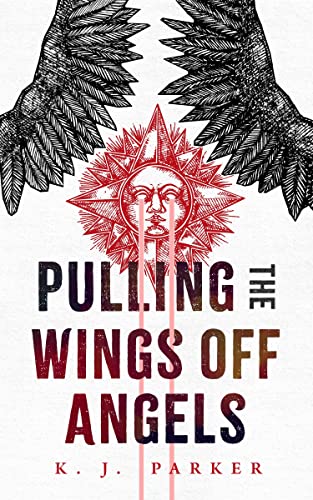 Pulling the Wings Off Angels [Paperback]