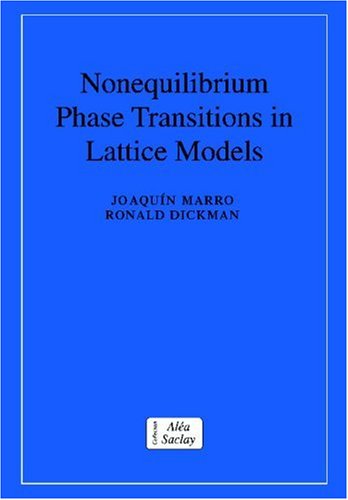 Nonequilibrium Phase Transitions in Lattice Models [Paperback]