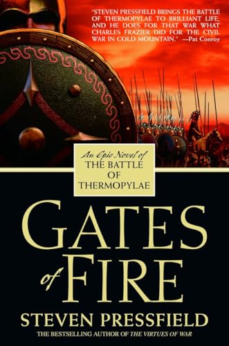 Gates of Fire An Epic Novel of the Battle of Thermopylae [Paperback]