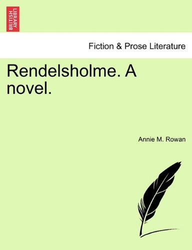 Rendelsholme a Novel [Paperback]