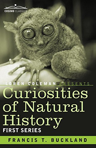Curiosities of Natural History [Paperback]
