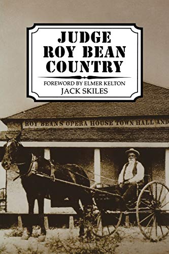 Judge Roy Bean Country [Paperback]