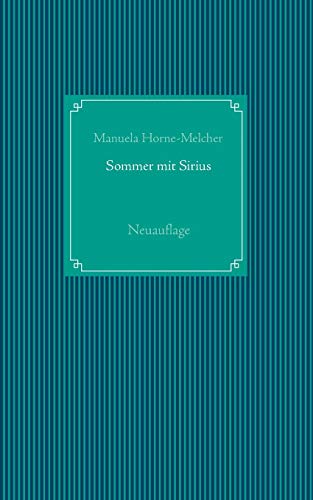 Sommer Mit Sirius [Paperback]