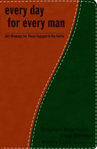Every Day for Every Man 365 Readings for Those Engaged in the Battle [Hardcover]