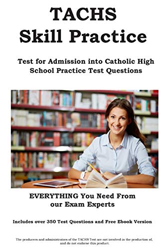 Tachs Skill Practice Test For Admissions Into Catholic High School Practice Te [Paperback]