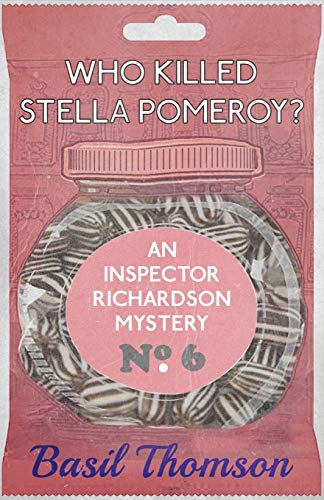 Who Killed Stella Pomeroy An Inspector Richardson Mystery (the Inspector Richa [Paperback]