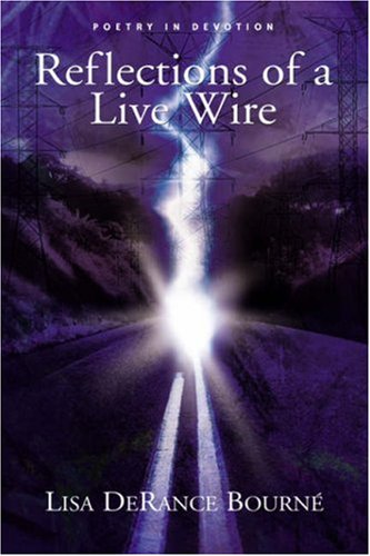 Reflections of a Live Wire [Hardcover]