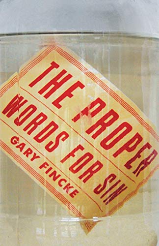 The Proper Words for Sin [Paperback]