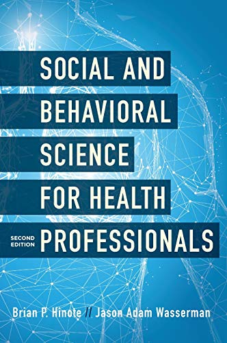 Social and Behavioral Science for Health Professionals [Hardcover]
