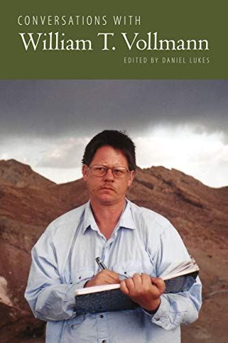 Conversations With William T Vollmann    [TRADE PAPER         ]