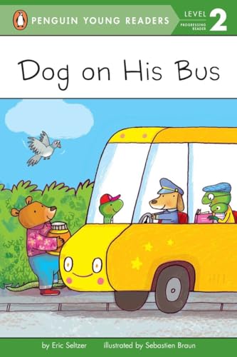 Dog on His Bus [Paperback]