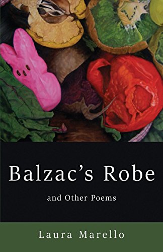 Balzac's Robe And Other Poems [Paperback]