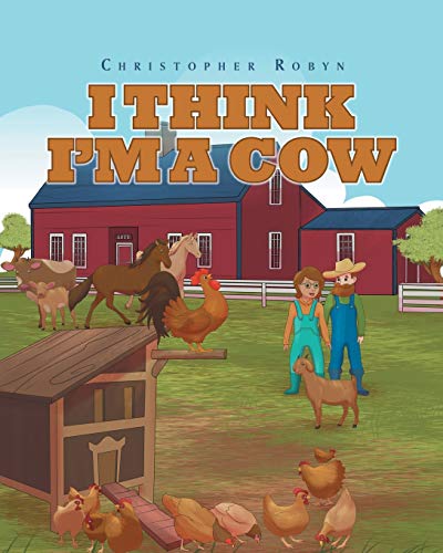 I Think I'm A Cow [Paperback]