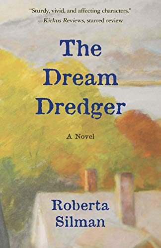 The Dream Dredger A Novel [Paperback]