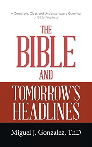 Bible And Tomorrow's Headlines