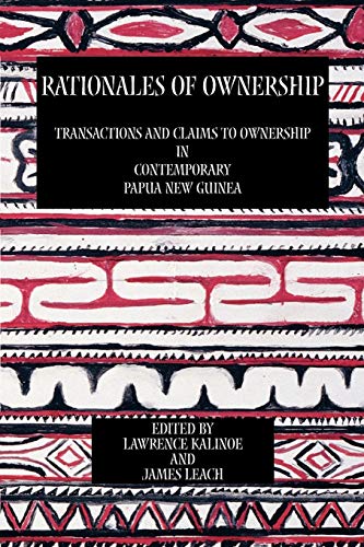 Rationales Of Ownership Transactions And Claims To Ownership In Contemporary Pa [Paperback]