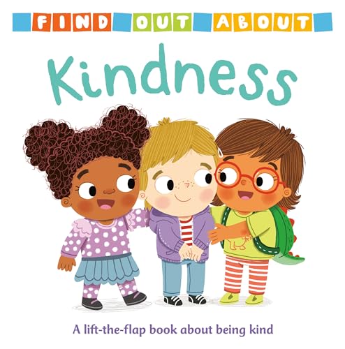 Find Out About Kindness [Board book]