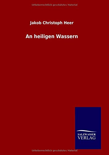 An Heiligen Wassern (german Edition) [Hardcover]