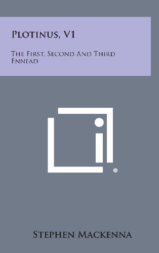 Plotinus, V1  The First, Second and Third Ennead [Hardcover]