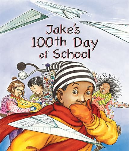 Jake's 100th Day of School [Paperback]