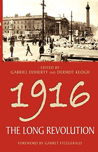 1916 - The Long Revolution [Paperback]