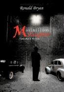 Maximillion Slaughter  That Ain't No Jive [Hardcover]