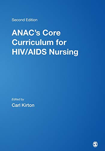 ANAC's Core Curriculum for HIV/AIDS Nursing [Paperback]
