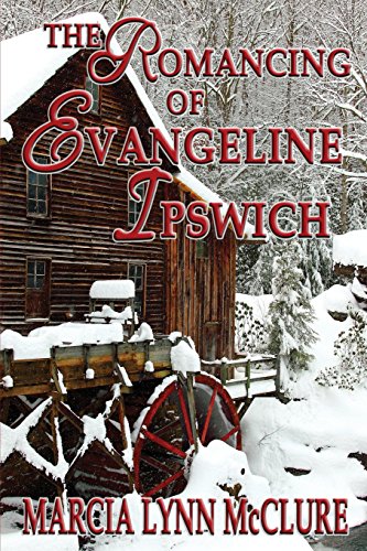 The Romancing Of Evangeline Ipswich [Paperback]