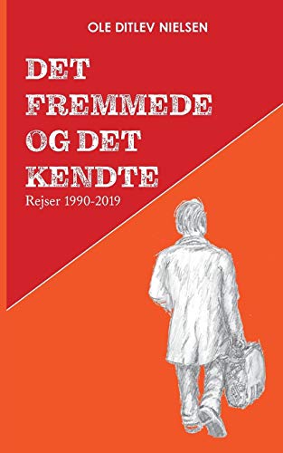 Det Fremmede Og Det Kendte [Paperback]