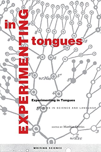 Experimenting in Tongues Studies in Science and Language [Paperback]
