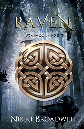 Raven Wolfmoon Book Iii (volume 3) [Paperback]