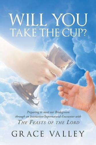 Will You Take The Cup [Paperback]