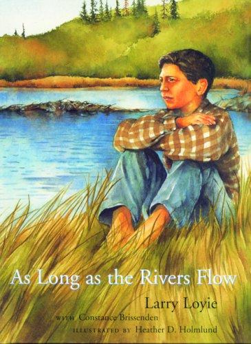 As Long as the Rivers Flow [Paperback]