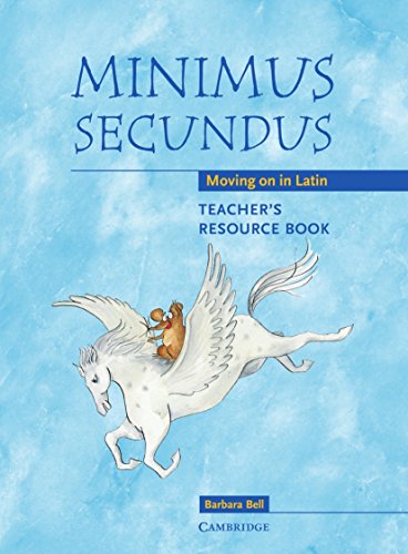 Minimus Secundus Teacher's Resource Book Moving on in Latin [Spiral bound]