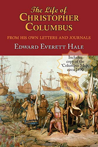 The Life Of Christopher Columbus. With Appendices And The  colombus Map,  Drawn  [Paperback]