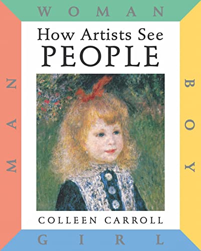 How Artists See People Boy, Girl, Man, Woman [Hardcover]