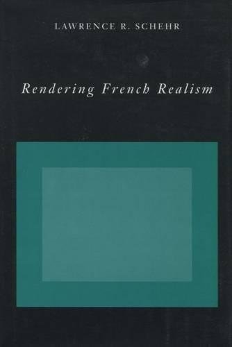 Rendering French Realism [Hardcover]