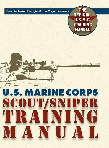 U.S. Marine Corps Scout/sniper Training Manual [Hardcover]
