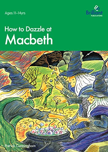 How To Dazzle At Macbeth [Paperback]