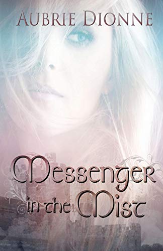 Messenger In The Mist [Paperback]