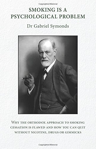 Smoking Is A Psychological Problem [Paperback]